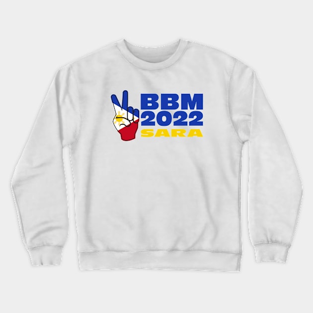 BBM 2022 Bongbong Marcos Sara Philippines Flag Crewneck Sweatshirt by Jas-Kei Designs